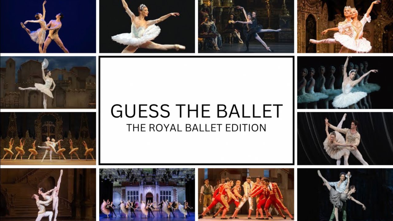 Guess the Ballet: The Royal Ballet | Classical Ballet Quiz