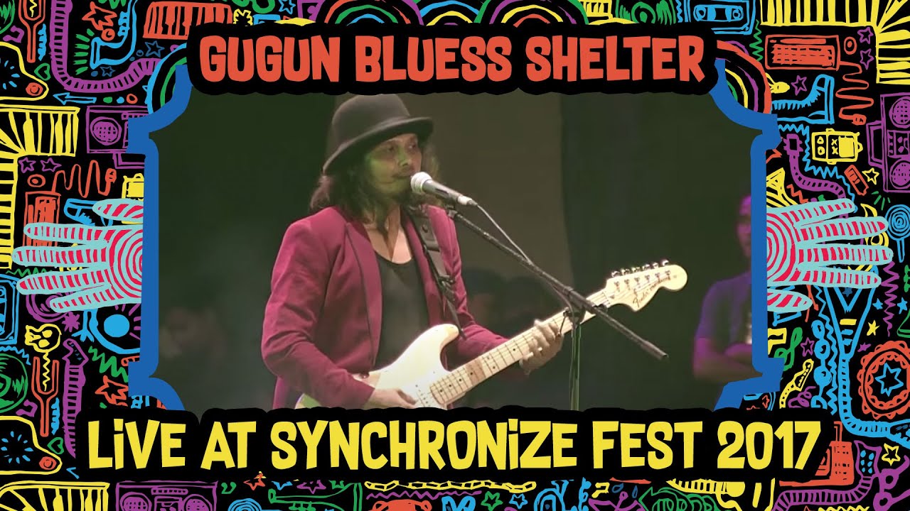Gugun Blues Shelter LIVE @ Synchronize Fest 2017