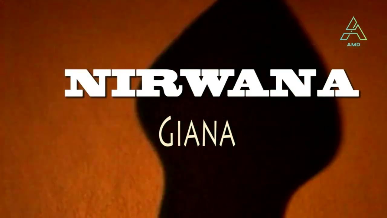 Giana - Nirwana - Original Video Clip