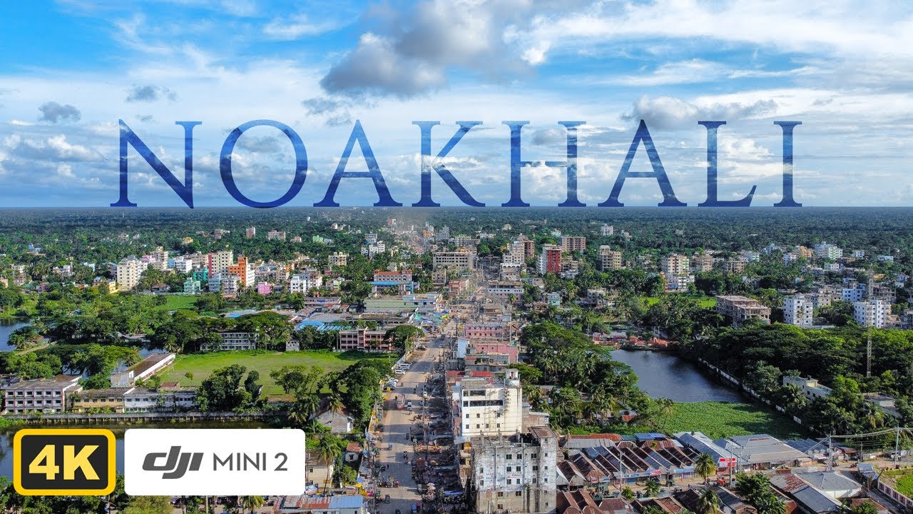 Noakhali- A DJI MINI 2 Cinematic 4k Video