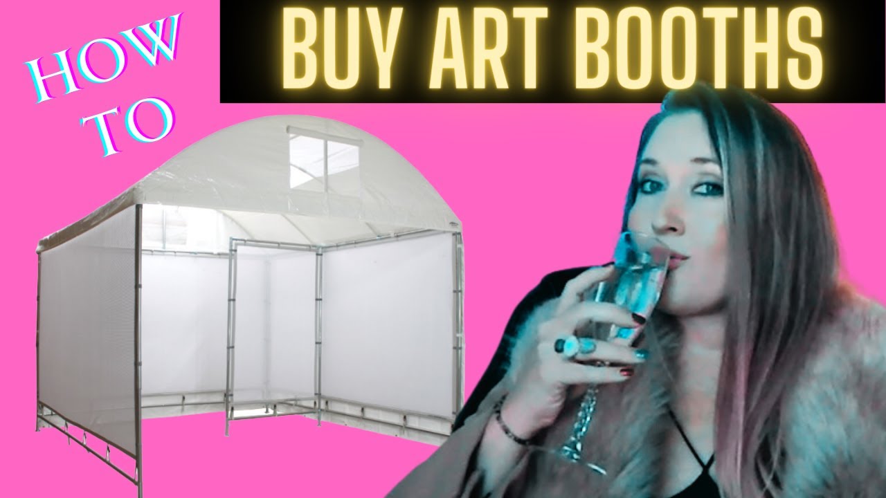 How To Buy An Art Booth