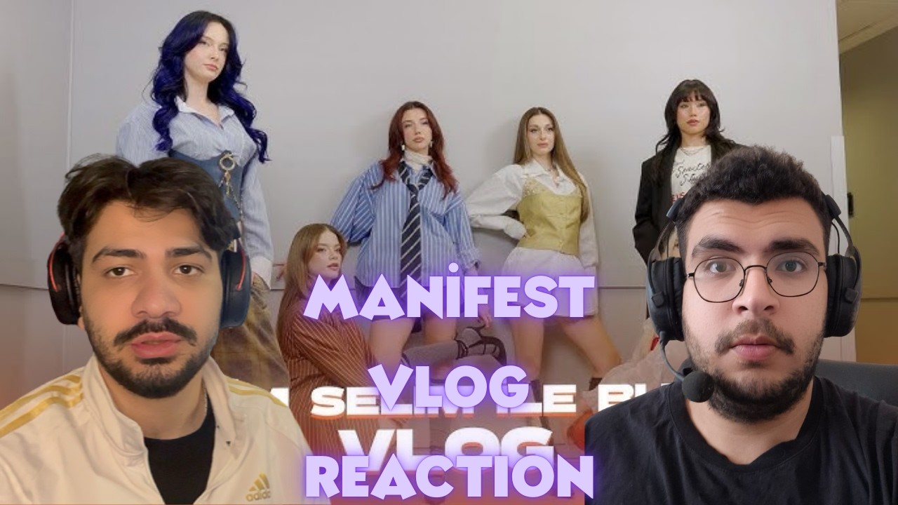 umutvalper MANİFEST - İBRAHİM SELİM VLOG İZLİYOR | @m6nifestgirls