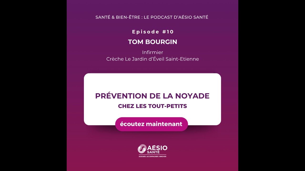 #10 Prévention de la noyade chez les tout-petits