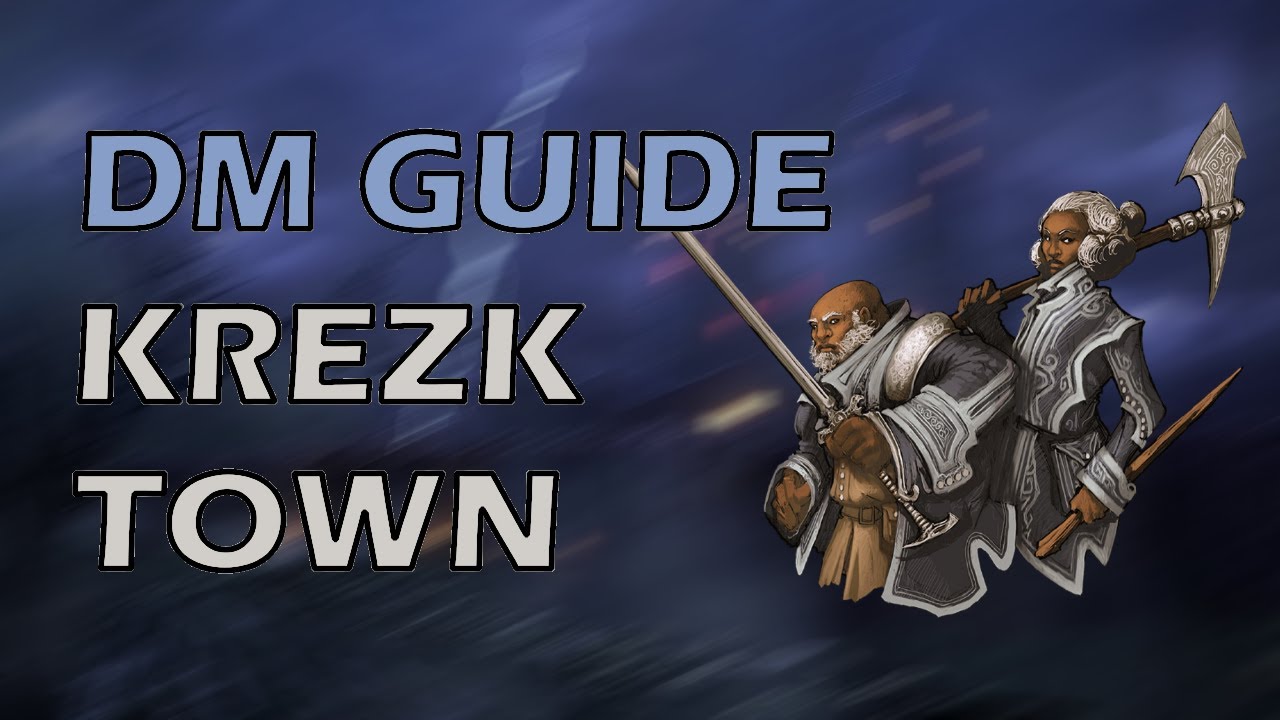 Curse of Strahd: DMs Guide- Chapter 8 Village of Krezk