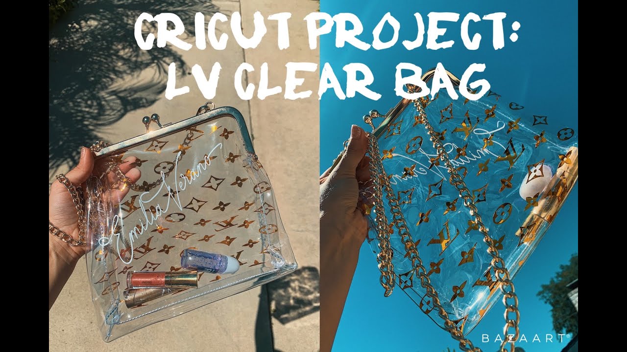 CRICUT PROJECT:LOUIS VUITTON CLEAR BAG DECAL