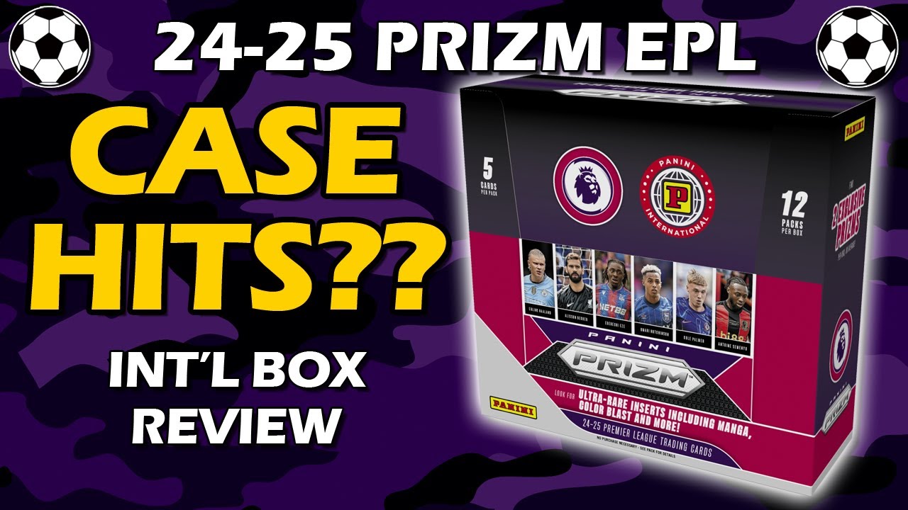 2024-25 Panini Prizm EPL International Hobby Box Soccer Review