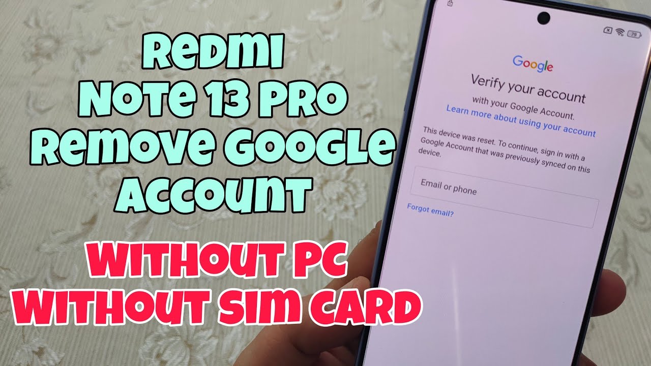 New Security! Xiaomi Redmi Note 13 Pro, Remove Google Account, Bypass FRP, Without PC. No sim card