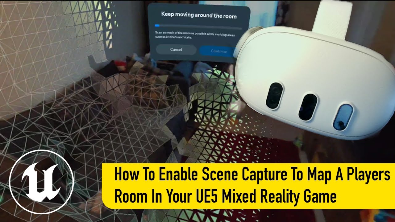How To Enable Scene Capture To Map A Players Room In Your UE5 Mixed Reality Game