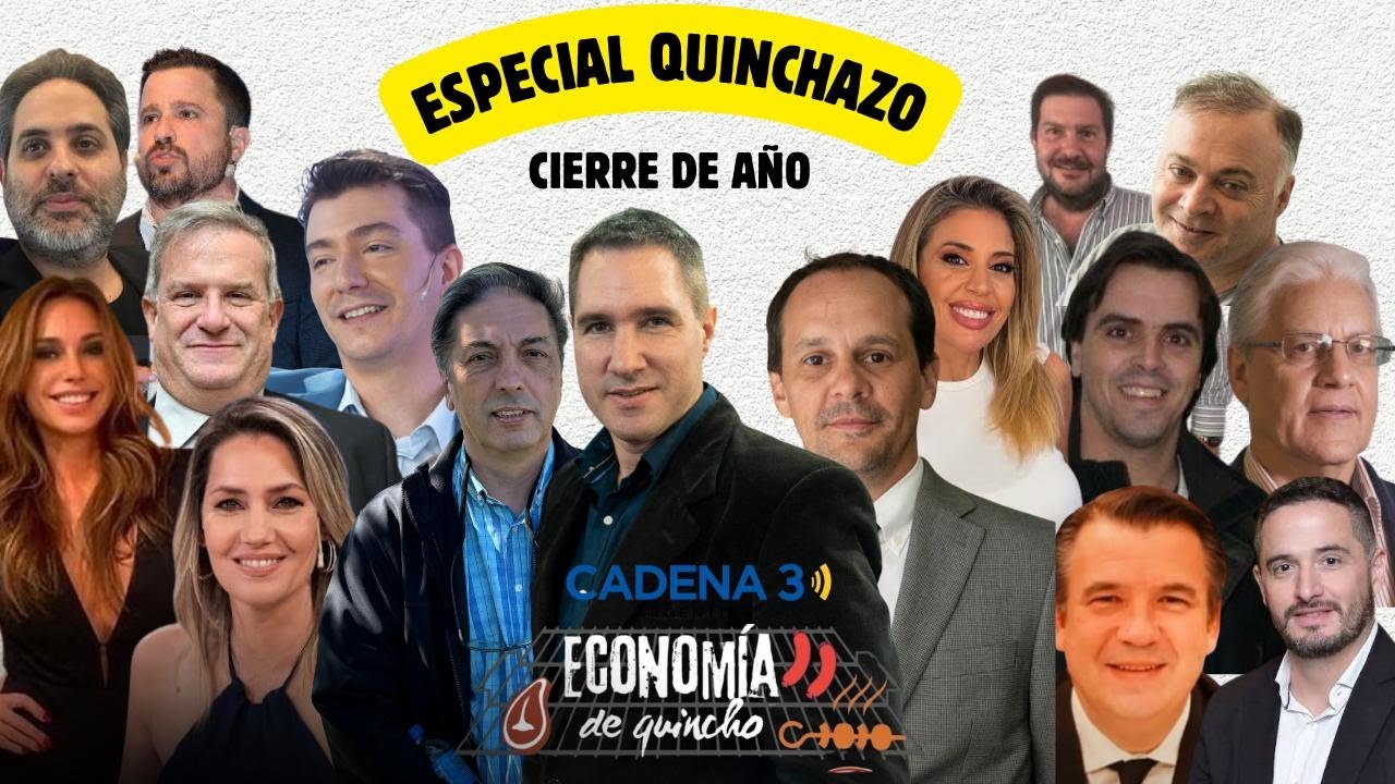 #EconomiadeQuincho ESPECIAL QUINCHAZO