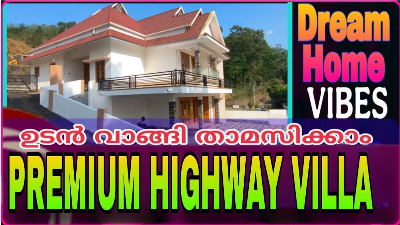 008.Dream Home.Ready to Move.2600 sqft.Highway side(.Price.1.60Cr.) പാലാ മുനിസിപ്പാലിറ്റി. (കോട്ടയം 