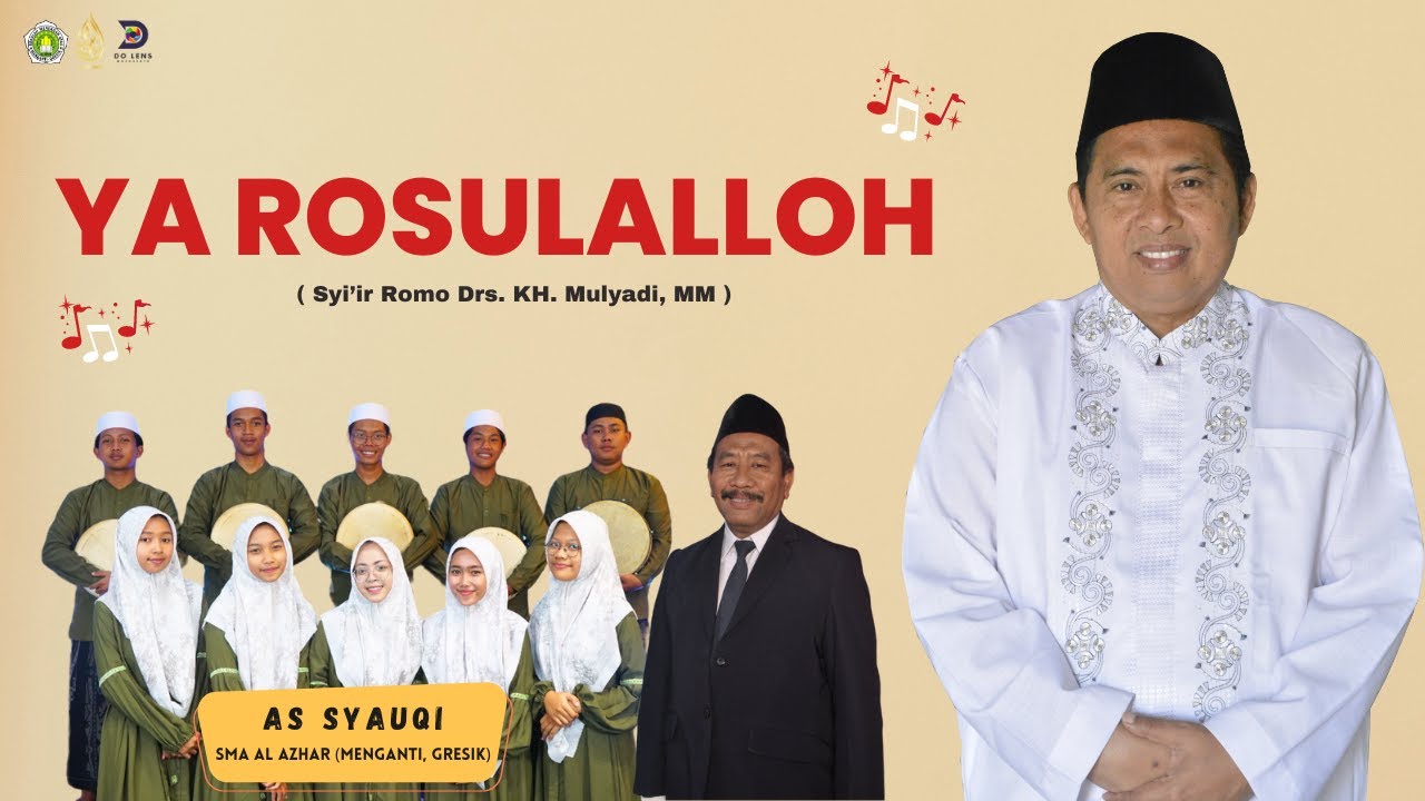 YA ROSULALLOH | As-Syauqi | SMA AL-Azhar Menganti Gresik