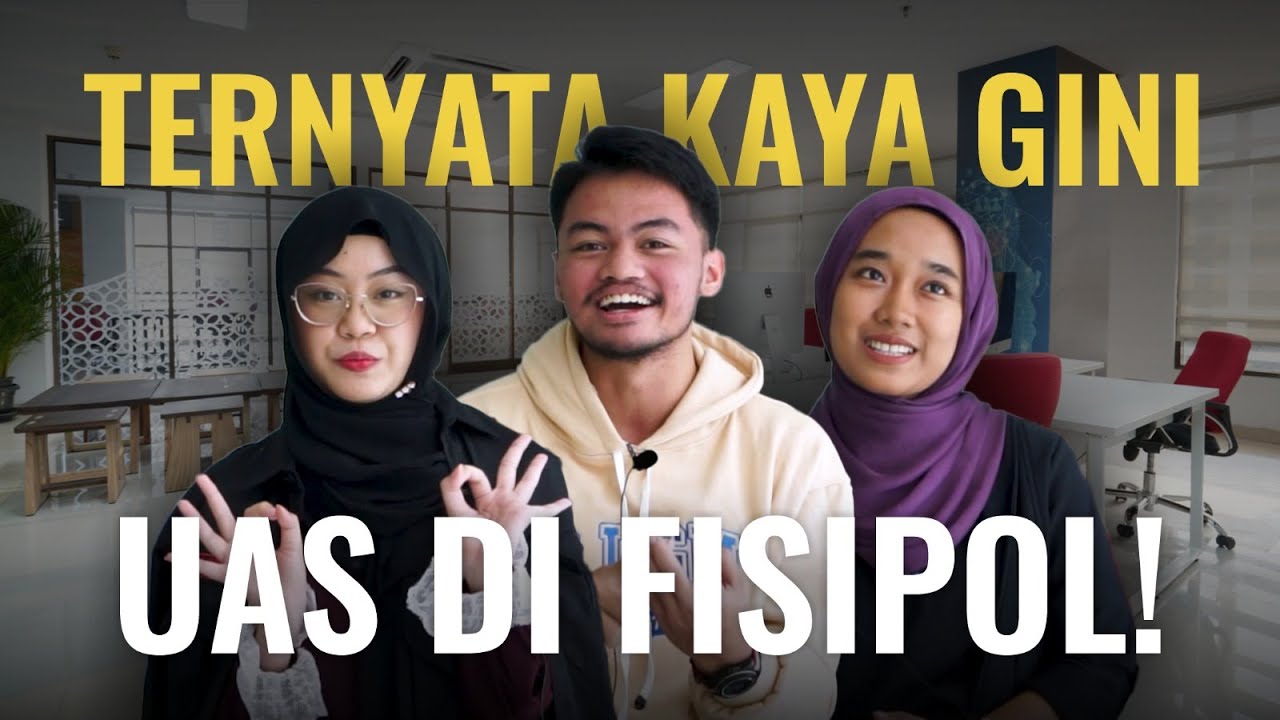 Curcol FIsipol #8 : Ternyata gini UAS di Fisipol UGM !!