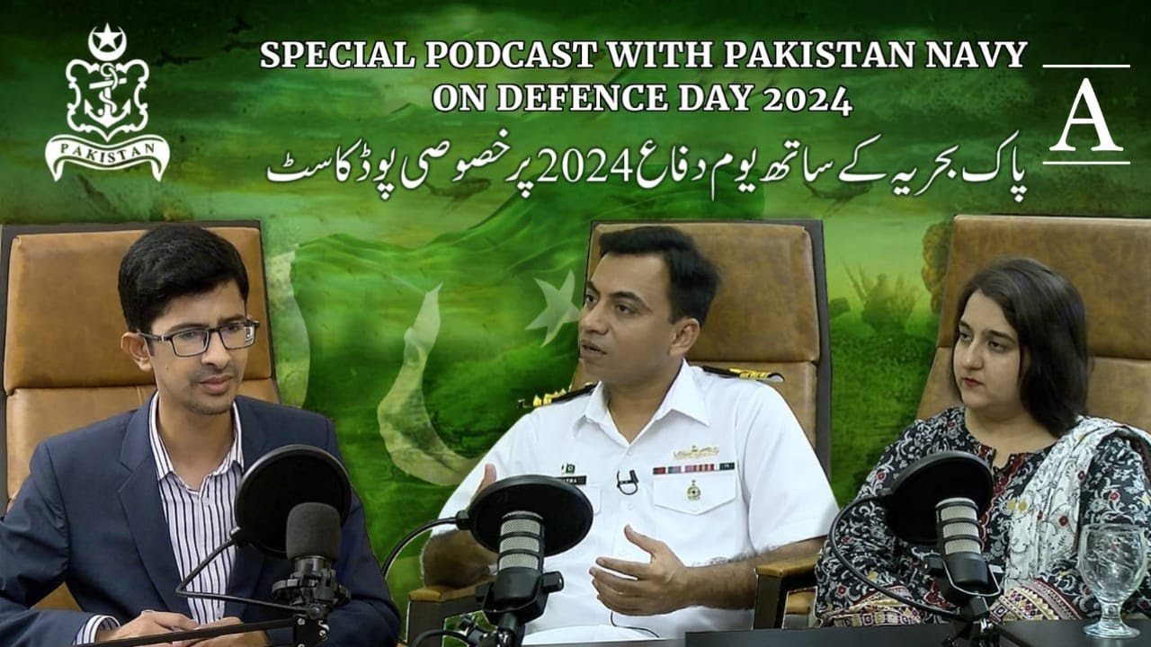 Defence Day 2024 Special Podcast with Pakistan Navy | Pakistan Navy | Academia Magazine Podcast