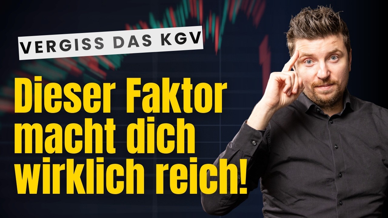 Der gro&szlig;e KGV-Irrtum: Darum solltest du bei AKTIEN auf BESSERE Kennzahlen achten! / Bootcamp B&ouml;rse