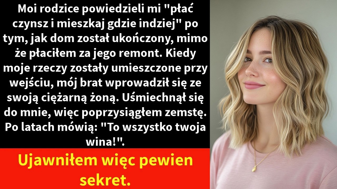 Moi rodzice powiedzieli mi \