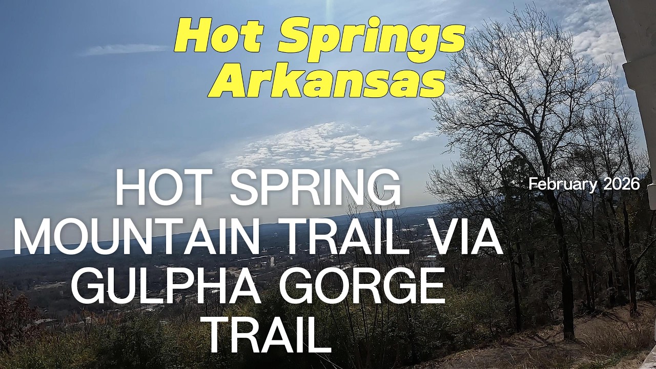 Hot Spring Mountain Loop Via Gulpha Gorge Trail