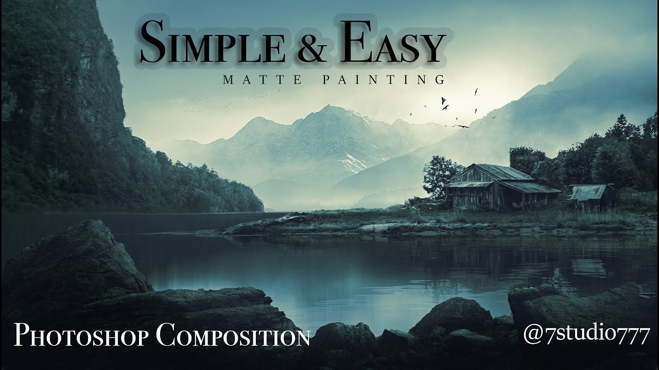 A House between the Mountains and the River !! Matte Painting !! Adobe Photoshop cc Edits