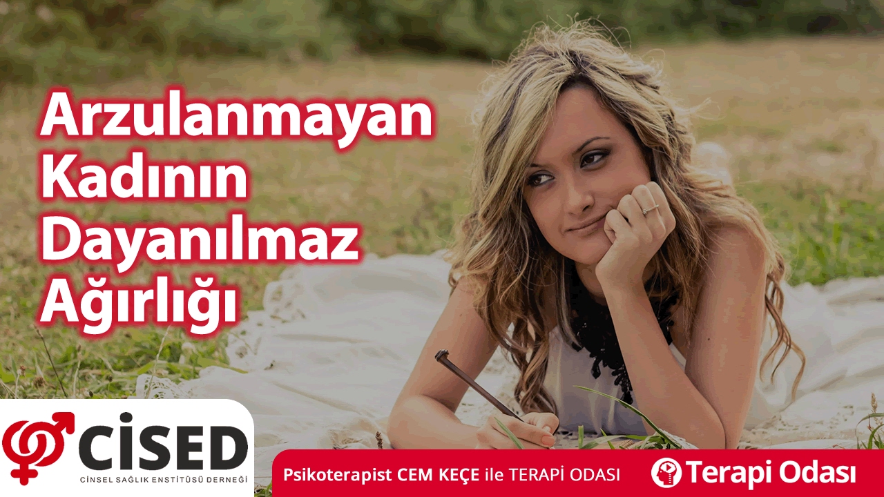 Arzulanmayan Kadının Dayanılmaz Ağırlığı - Terapi Odası