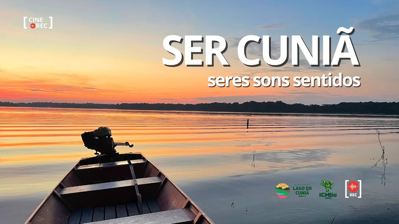 [Cine REC] Ser Cuniã: seres sons sentidos