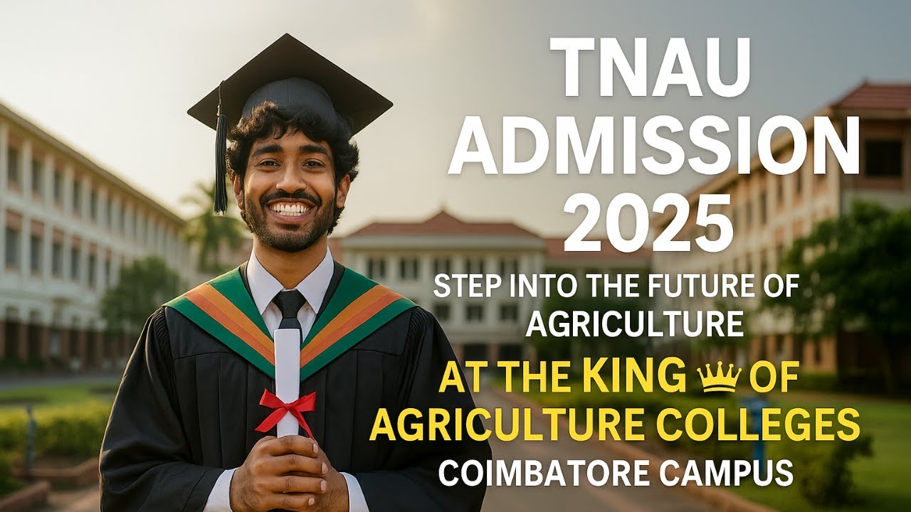 TNAU_BSC_Agri_2025 | Coimbatore Campus Admission | Total Seats in TNAU Govt Colleges | Dr.DK Agri