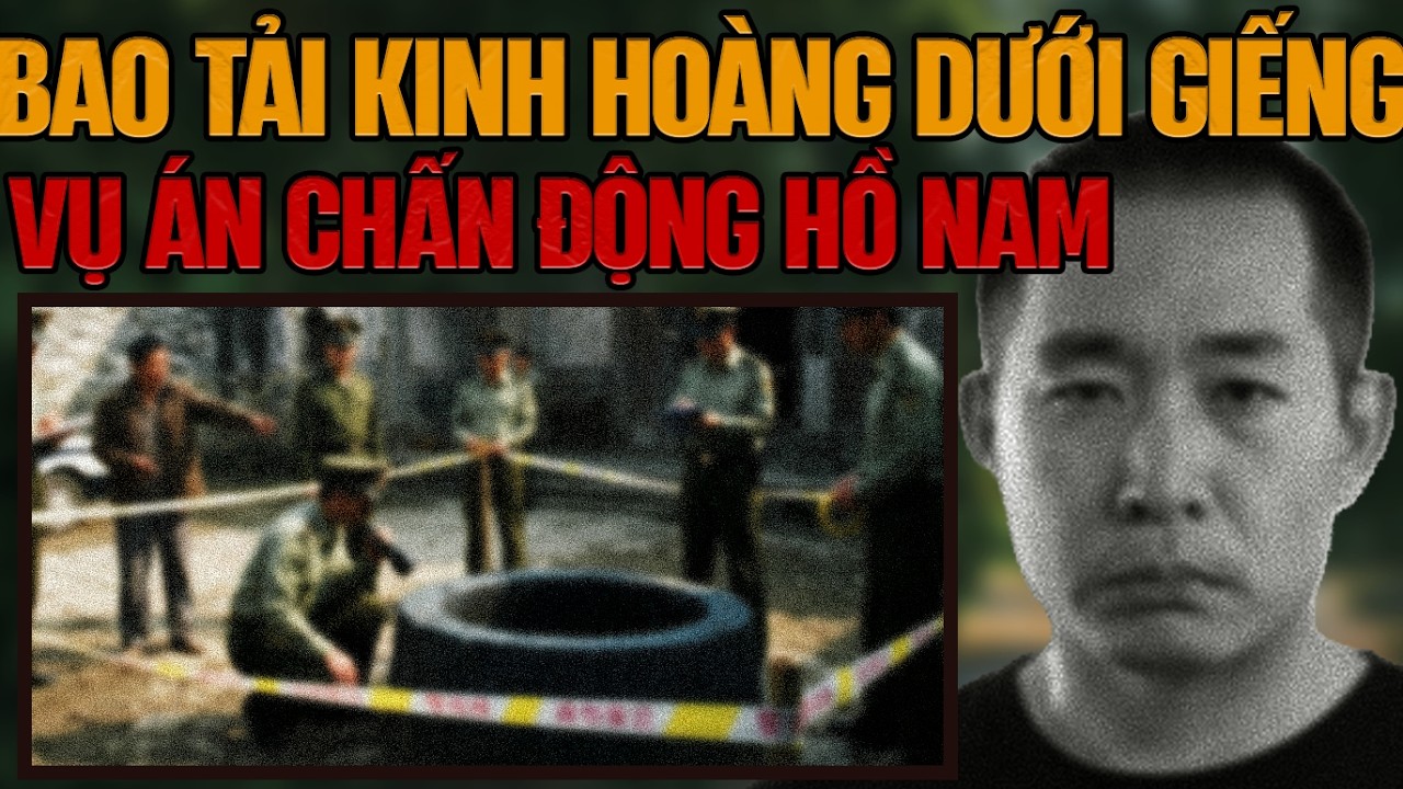Kỳ Án Trung Quốc: Bí Ẩn 10 Bao Tải Kinh Hoàng Dưới Đáy Giếng