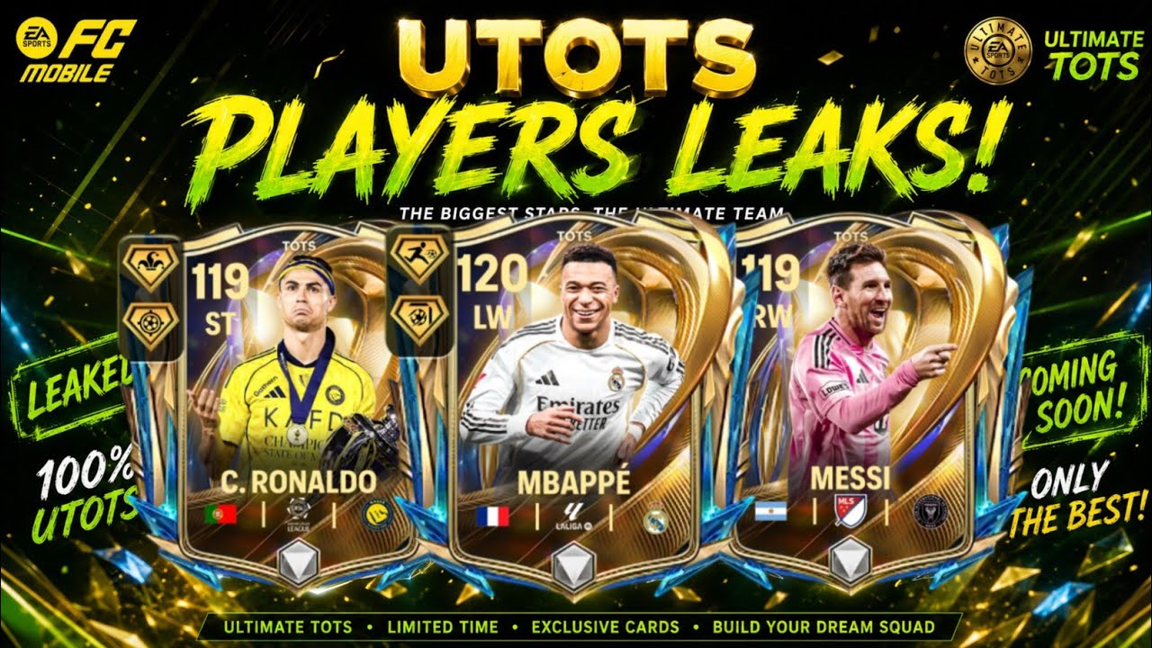 HOW TO GET NEW UTOTS EVENT MBAPPE RONALDO MESSI PLAYERS WEEK 6 LEAKS IN EA FC FIFA MOBILE 26