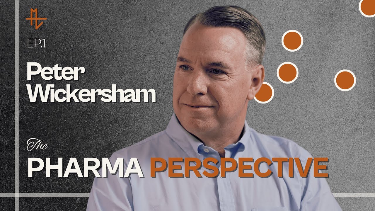How to Build a Meaningful Pharma Career – Leadership Lessons from a GM | Peter Wickersham | EP 1