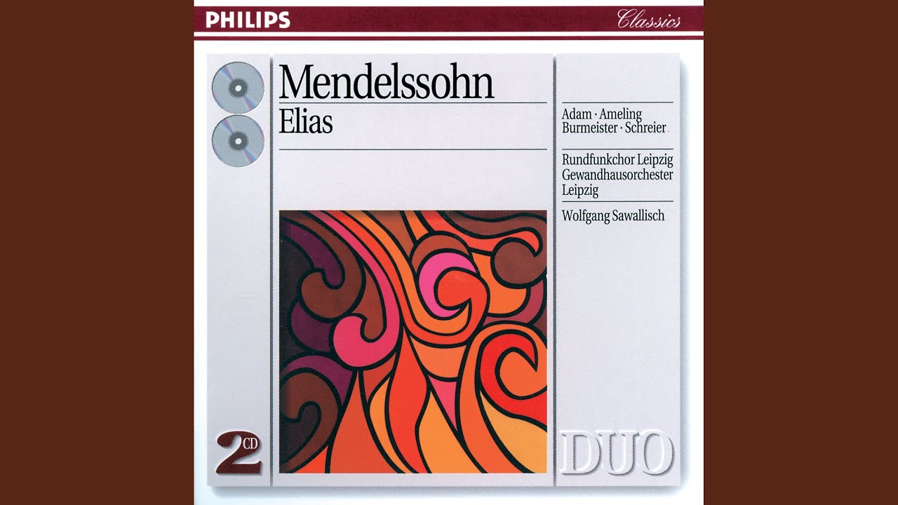 Mendelssohn: Elijah, Op. 70, MWV A25 - German Text / Part 1: Ouverture - No. 1: 
