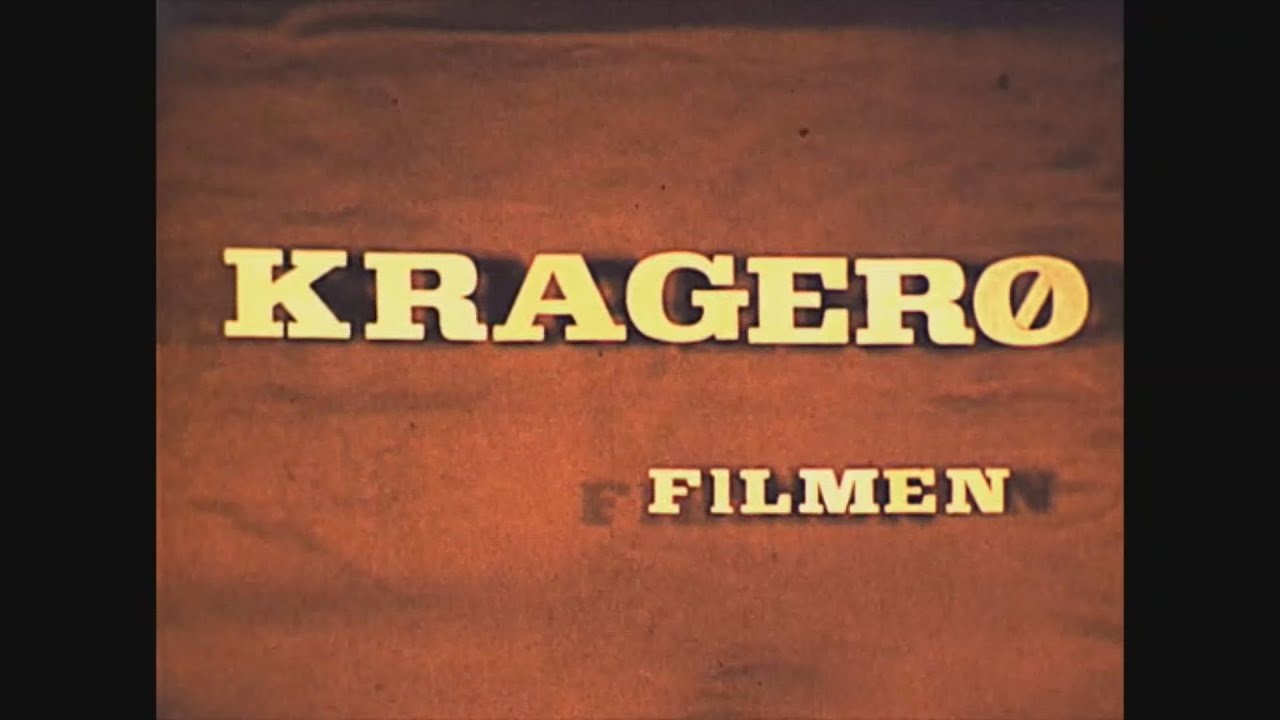 KRAGERØFILMEN