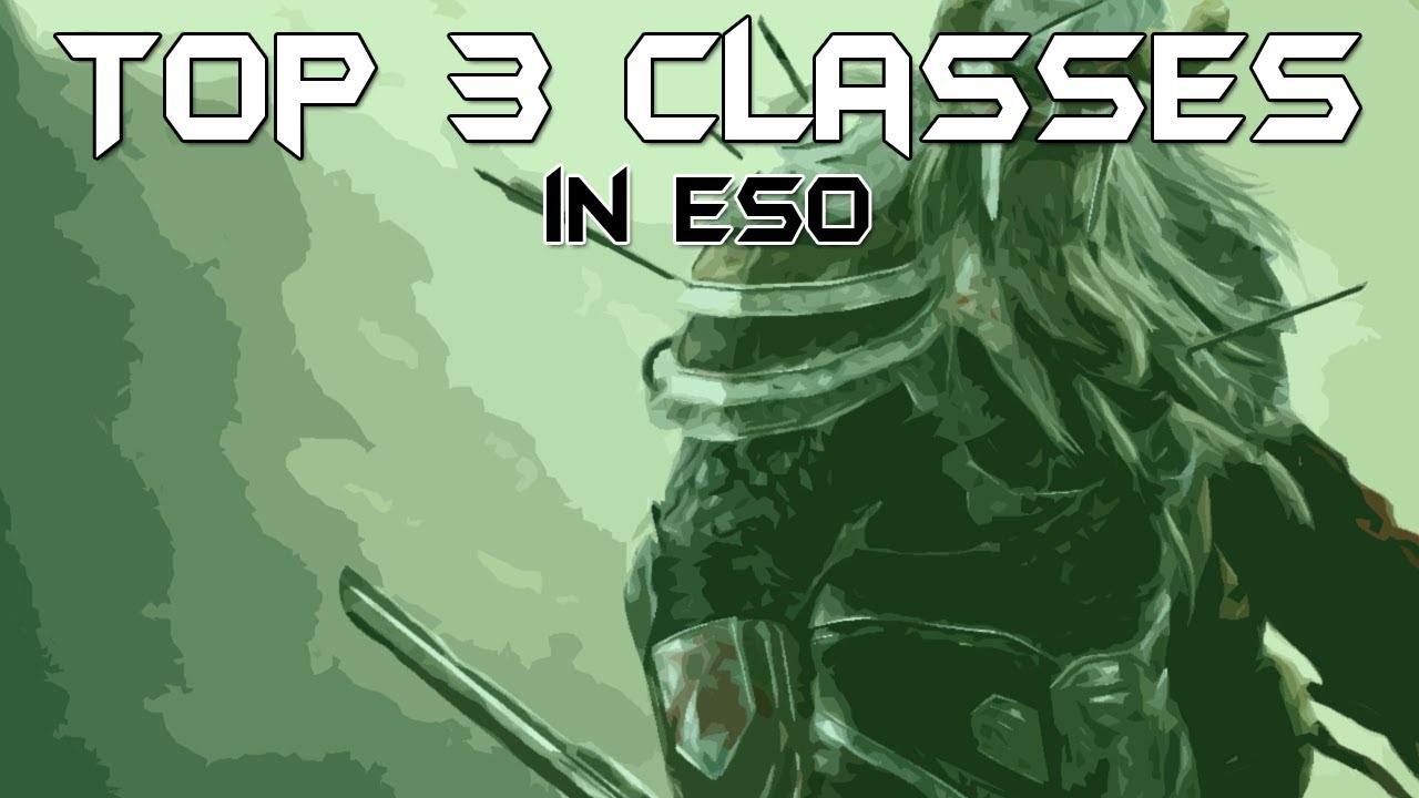 Top 3 Classes for Solo PvP - Elder Scrolls Online