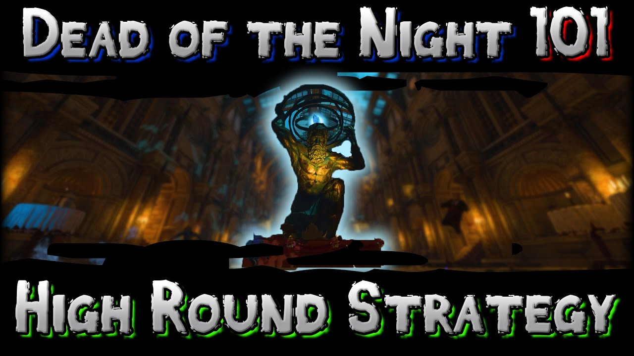Zombies 101 :: Dead of the Night 101 :: Стратегия высоких раундов (тренировка в главном зале)