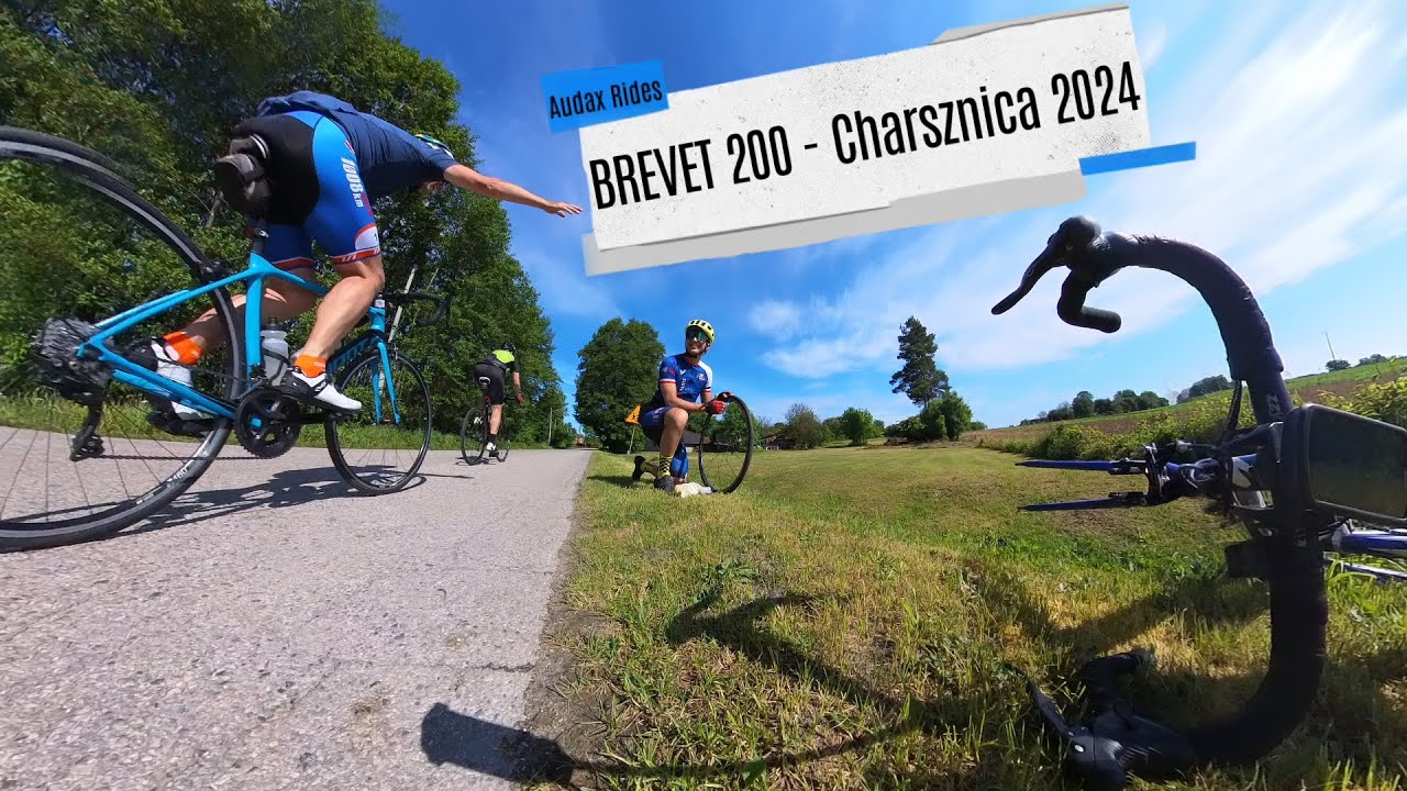 Brevet 200 km - Charsznica 2024 🚴🏻&zwj;♂️🇵🇱🥬 Poland -  (ENG subtitles)