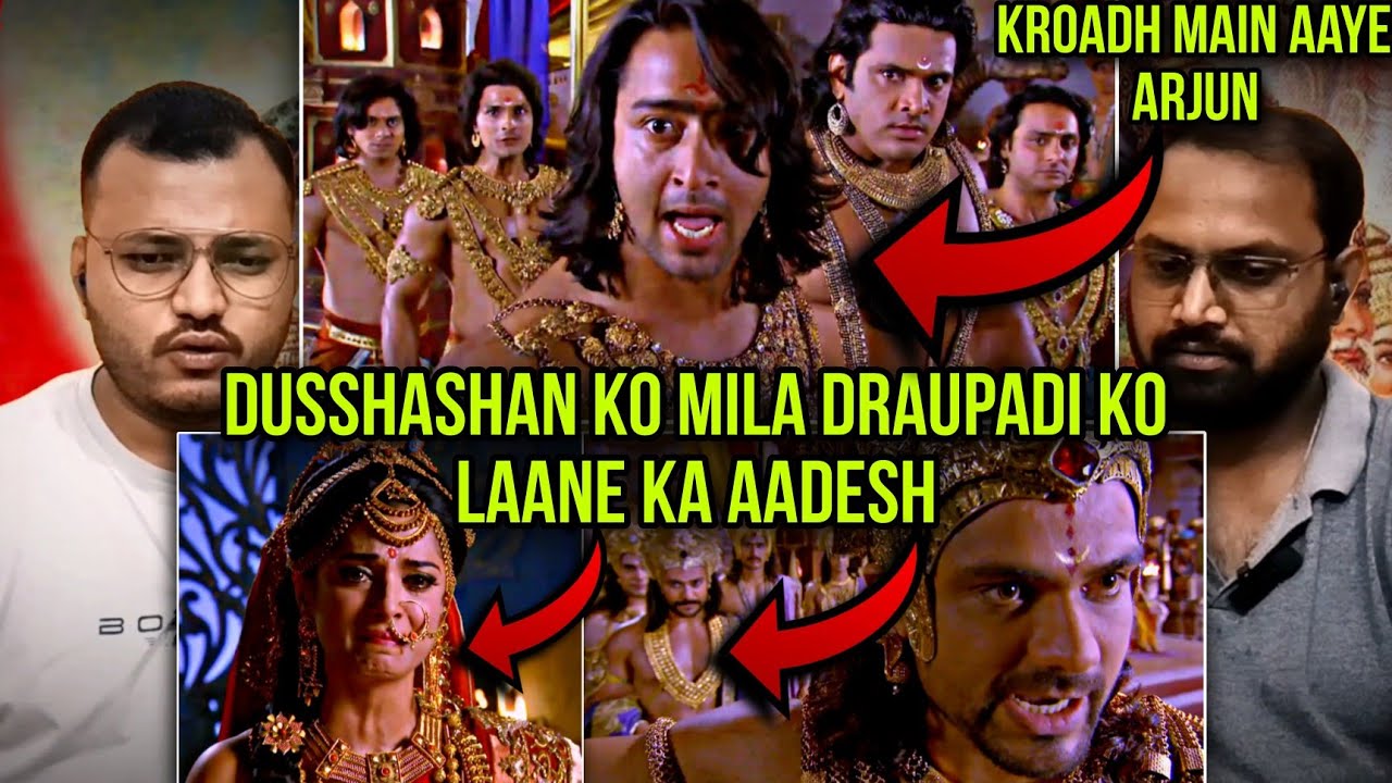 Mahabharat Episode 153 Part 1 | Reaction | Duryodhan orders Dushasana to bring Draupadi.