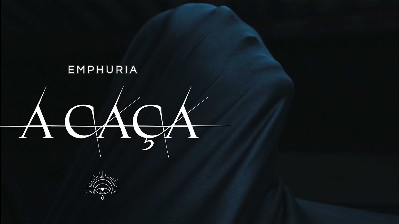 A Caça - Emphuria