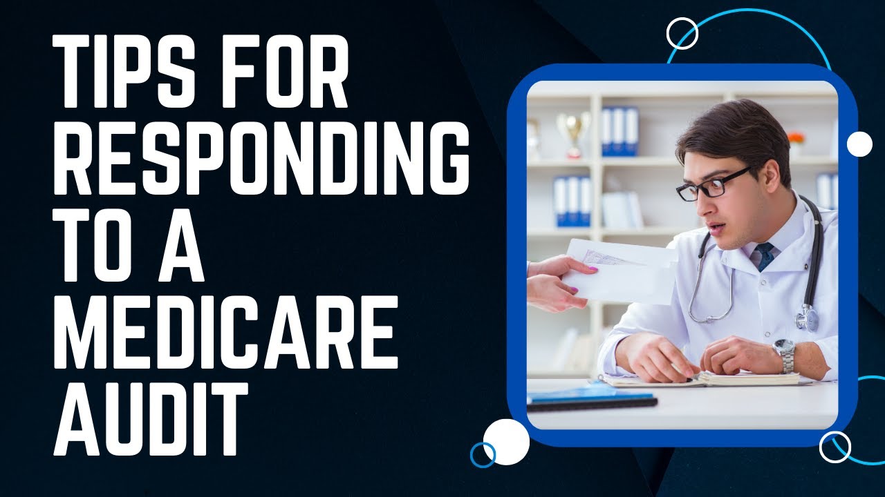 Как ответить на аудит Medicare
