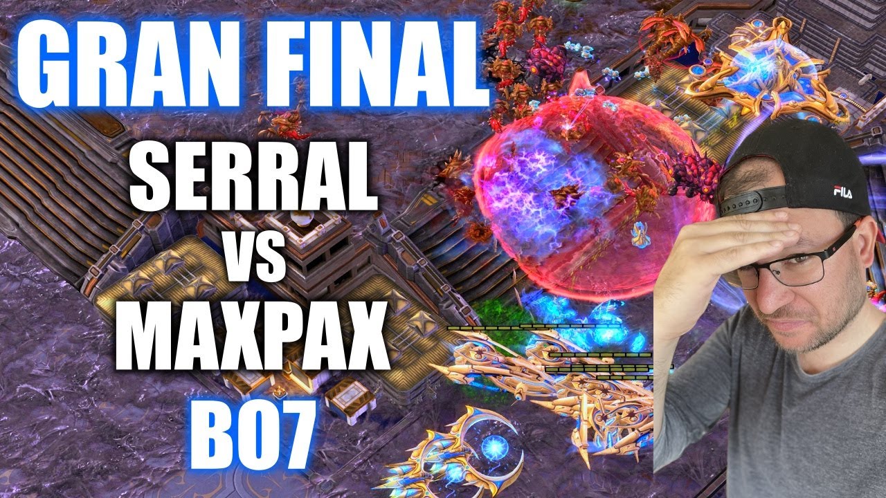 GRAN FINAL -  SERRAL vs MAXPAX BO7 - ESL MASTER SUMMER EUROPA