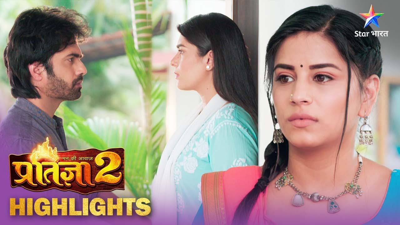 Mann Ki Awaaz Pratigya | Highlights | Thakuraain ne chali Pratigya ke khilaaf ek aur chaal