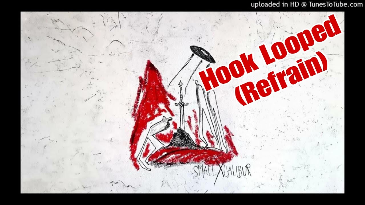 @SmallXOfficial - Xcalibur (Hook Looped)