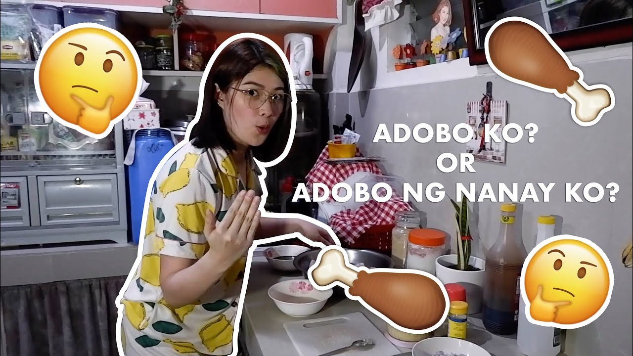 Adobo Ko o Adobo Ng Nanay Ko? PART 1