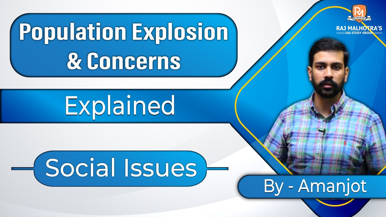 Population Explosion & Concerns || Social Issues || Current Affairs || Explained ||