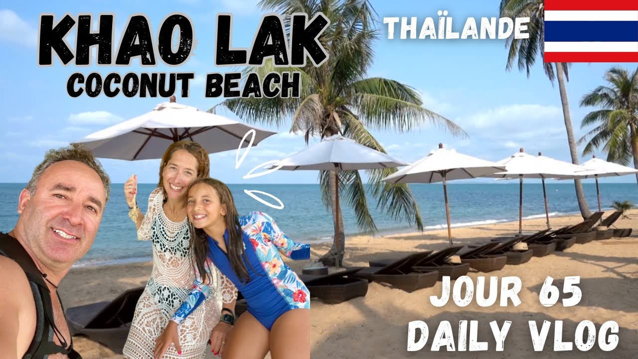 VLOGMAS FAMILLE EN THAILANDE : Coconut beach Khao Lak # S5E65