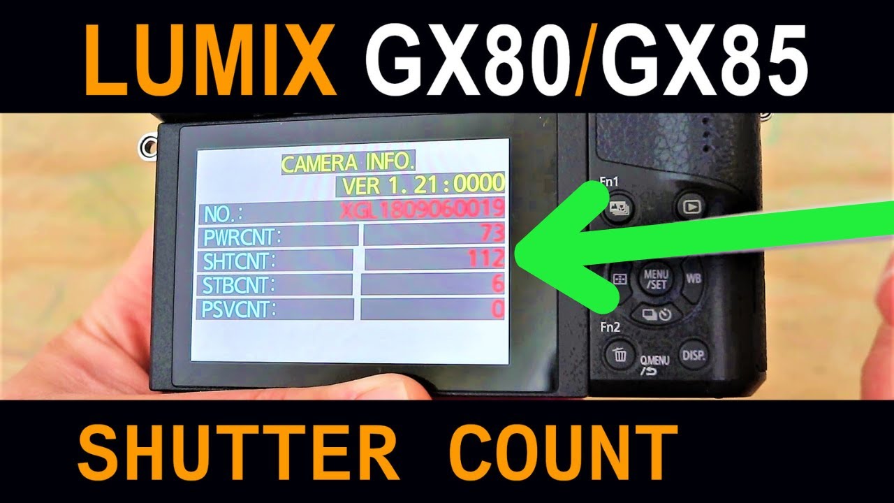 How to Check Shutter Count on Panasonic Lumix GX85/GX80