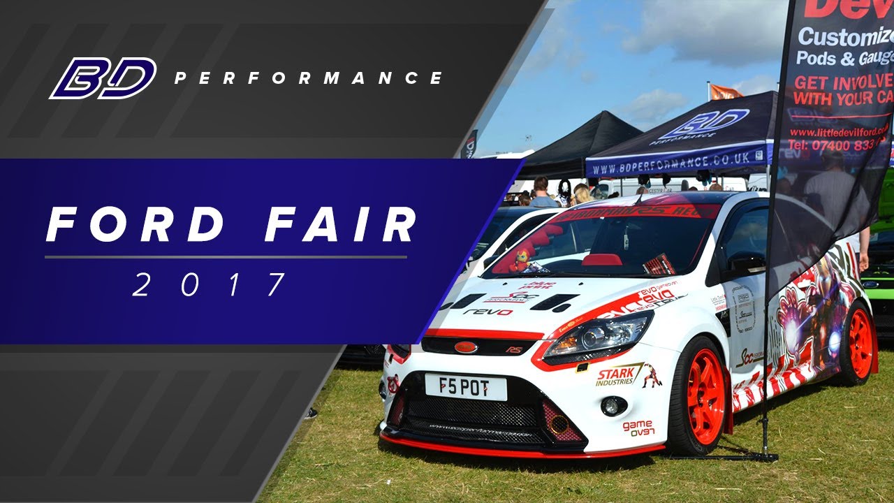 Ford Fair 2017 // Fast Ford - BD Performance