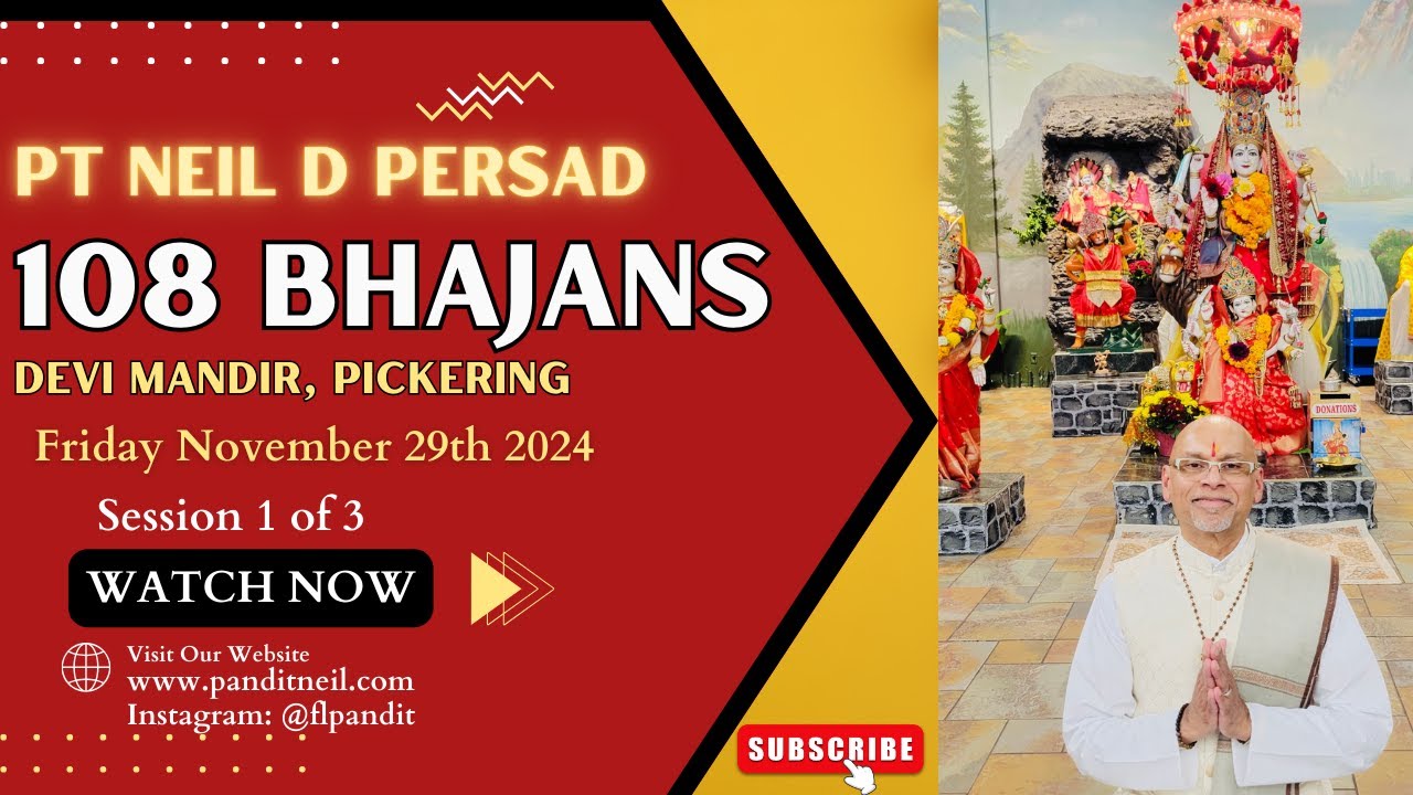 108 Bhajans   4th Annual Shakti Swaroopa Bhajanavali   Devi Mandir, Pickering