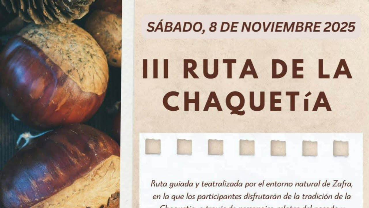 III RUTA DE LA  CHAQUETIA. ZAFRA 2025