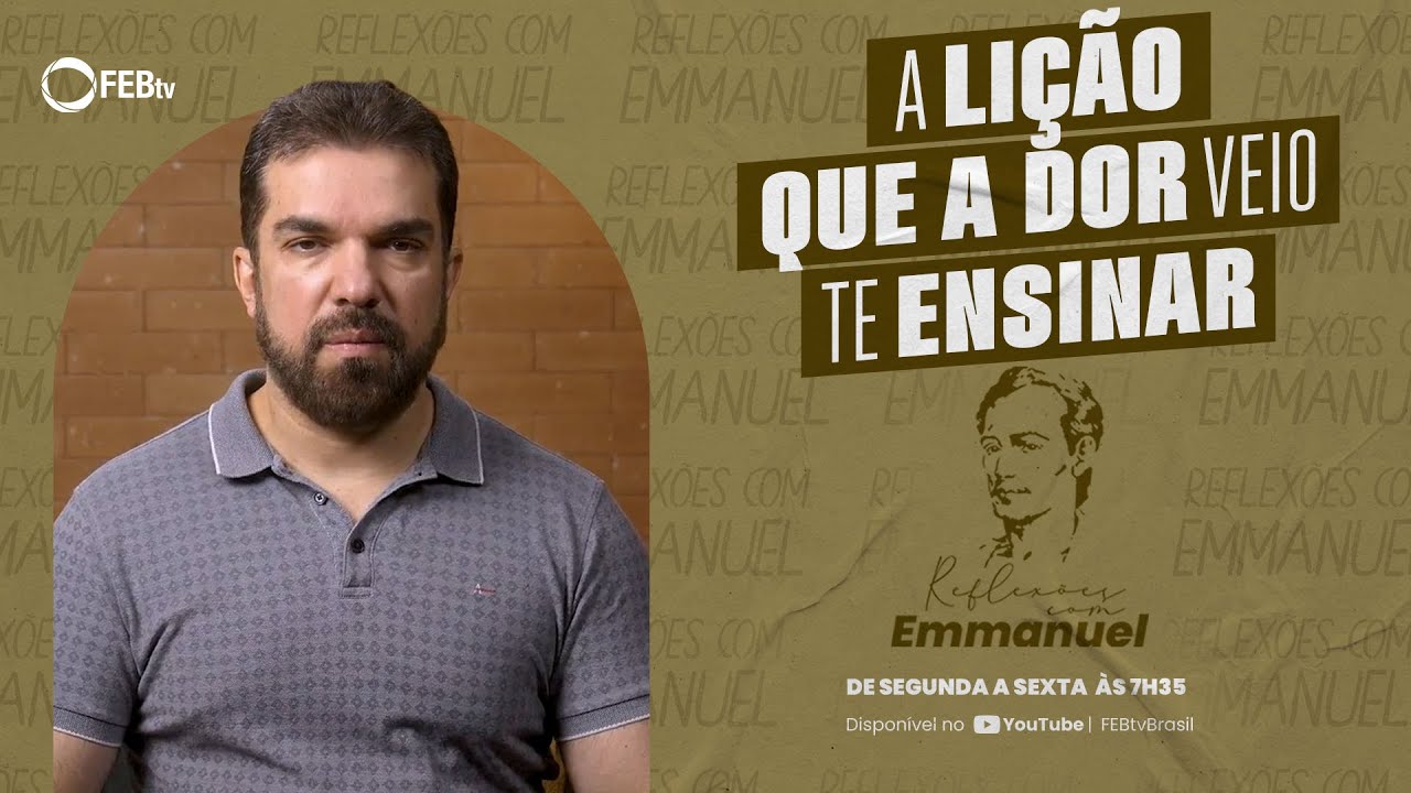 Como tornar os fardos da vida mais leves | Reflexões com Emmanuel T6