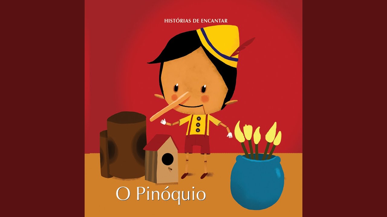 Histórias de Encantar - O Pinóquio