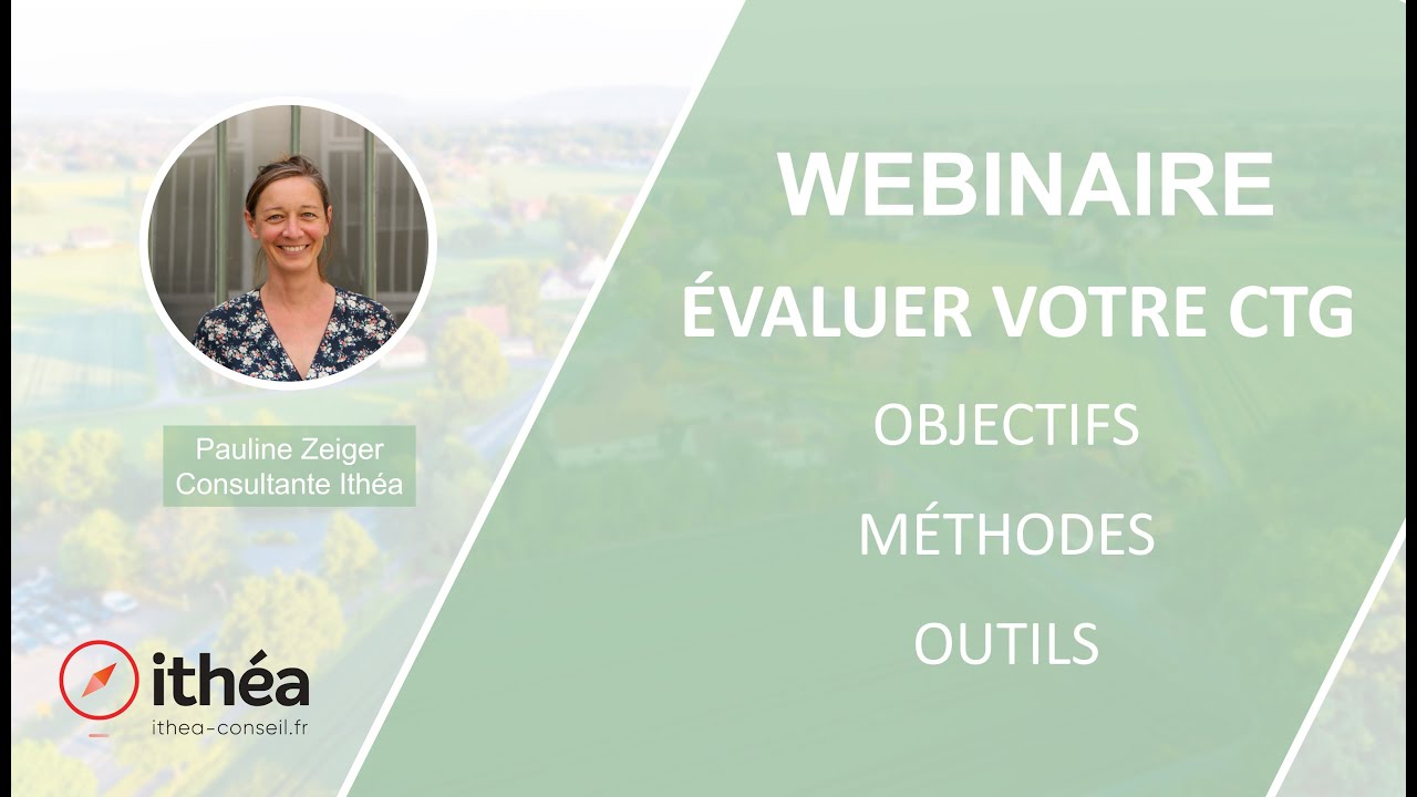 WEBINAIRE : COMMENT ÉVALUER SA CTG ?