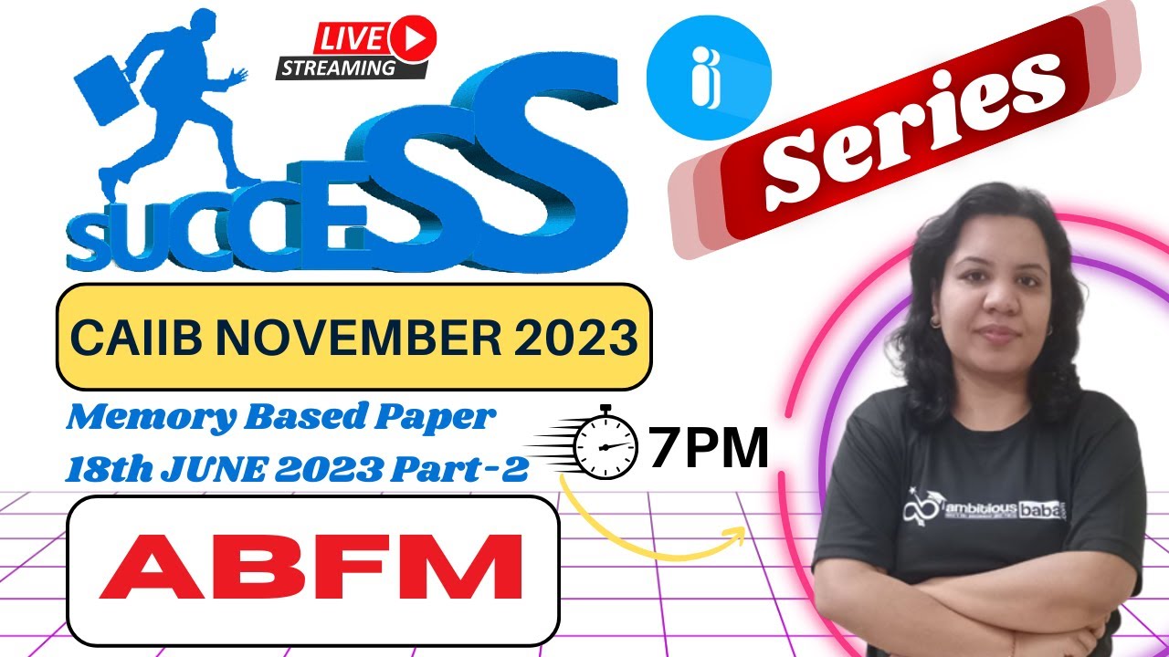 CAIIB Nov 2023 | ABFM - Memory Based Questions (Part -2)  | Questions of ABFM | Ambitious Baba