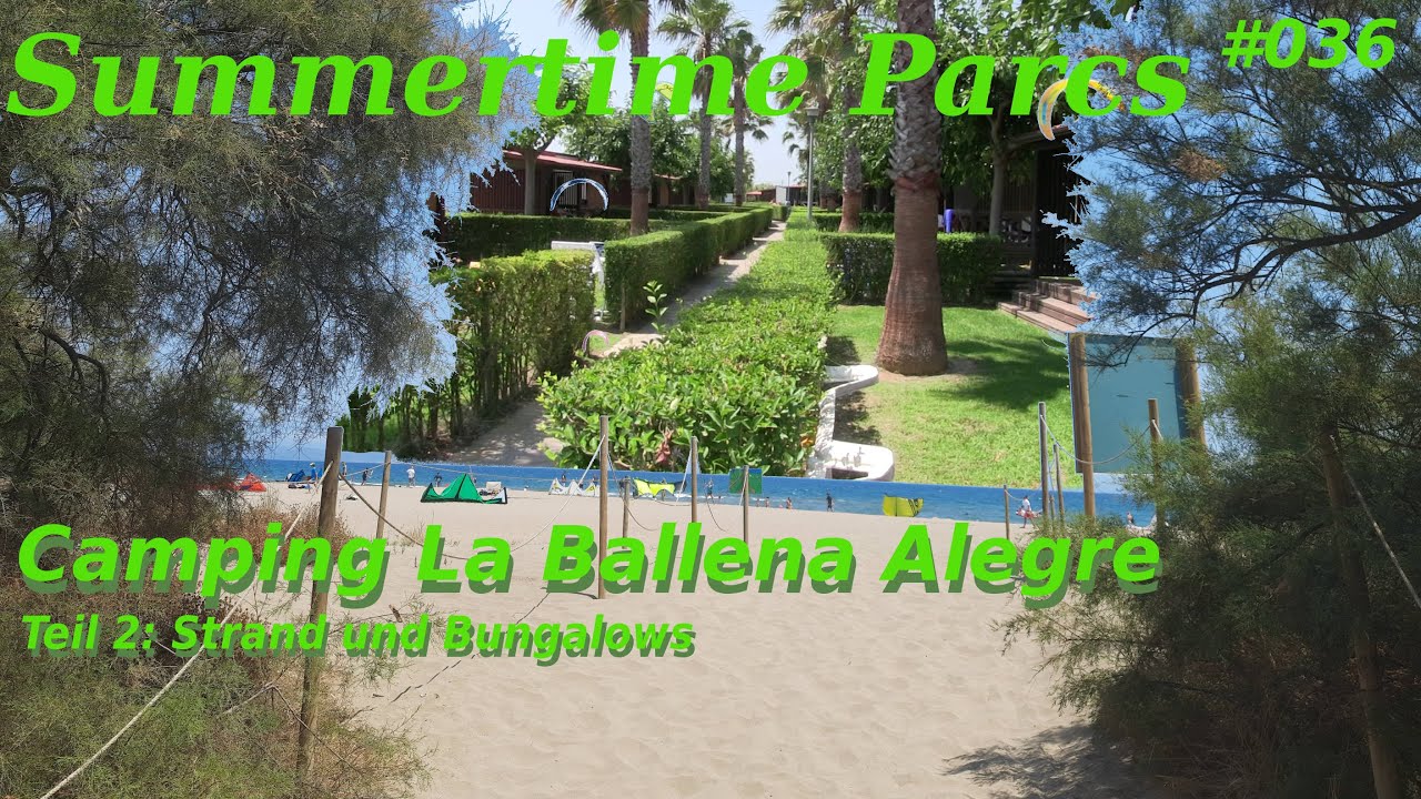 STP #36: Camping La Ballena Alegre | Teil 2: Strand und Bungalows